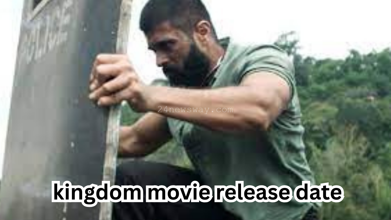 kingdom movie release date