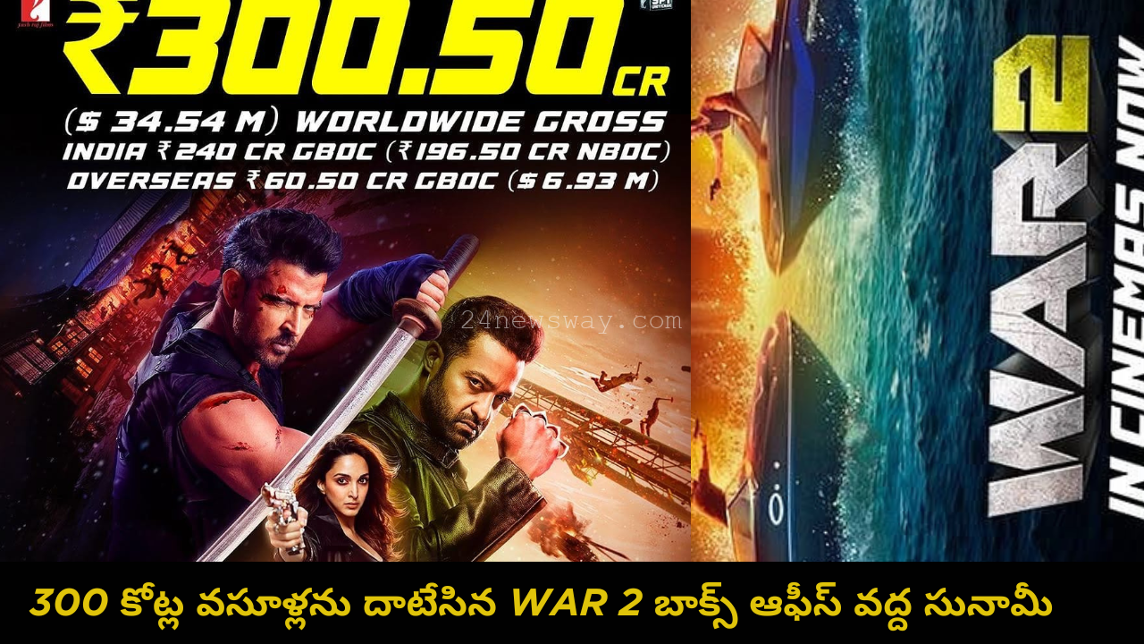 War 2 Box Office Collection Crosses 300 Crores – Hrithik Roshan and Jr NTR Action Film